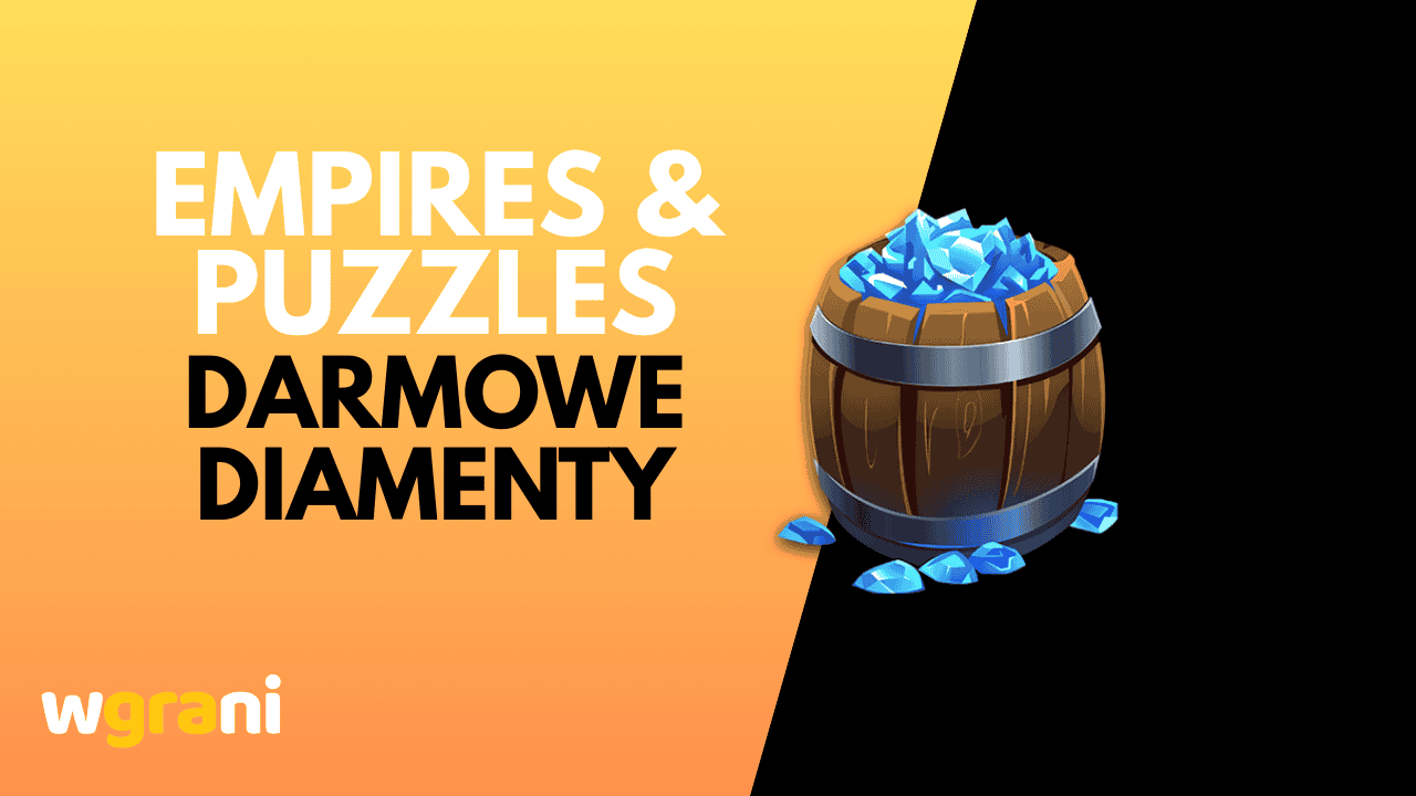 empires and puzzles diamenty za darmo